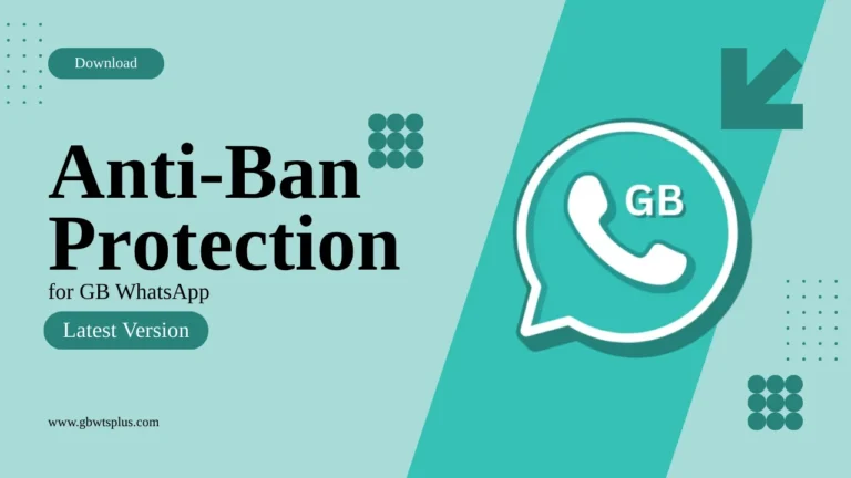 Anti-ban Protection GB WhatsApp