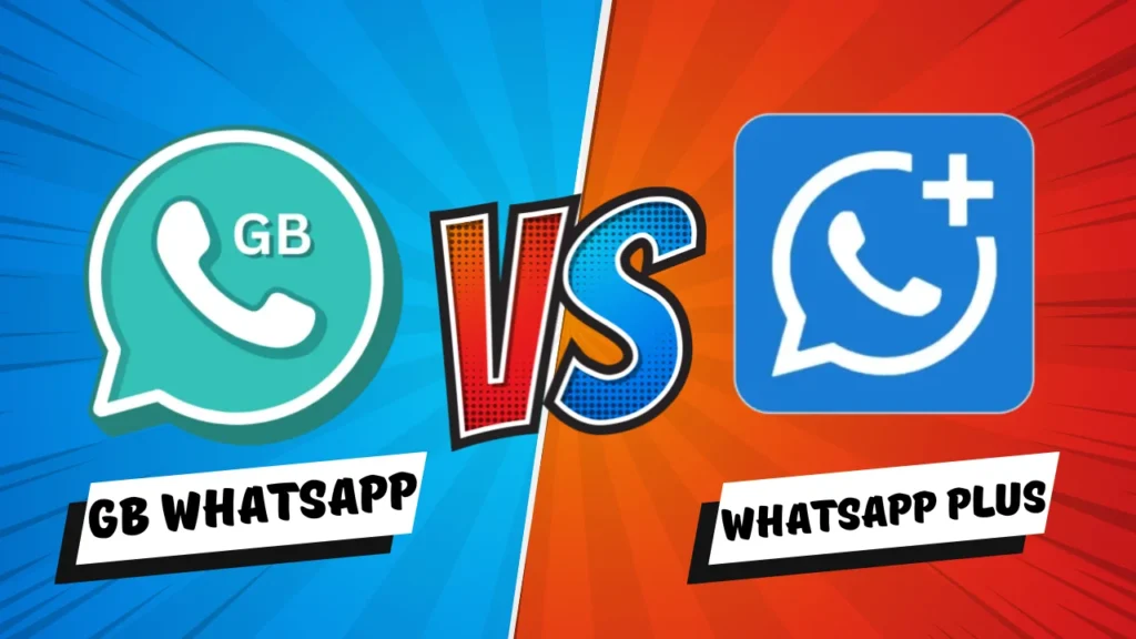 GB WhatsApp vs WhatsApp Plus